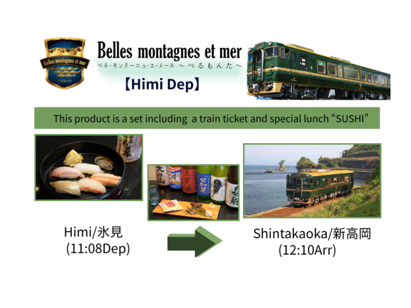 【West Japan Sightseeing Train】Belles montagnes et mer (Himi Dep 11:08 or 15:15) Sushi included